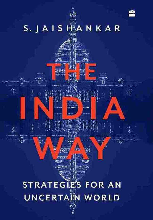 The India Way (Paperback) - S. Jaishankar