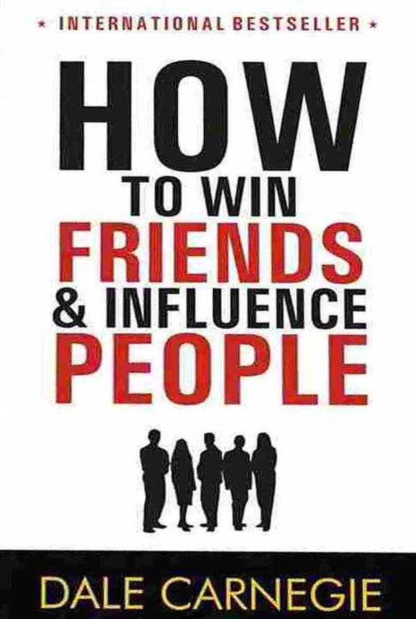 How To Win Friends And Influence People (Paperback) Dale Carnegie