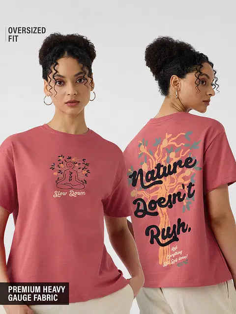 Slow Down Women Oversized T-Shirts