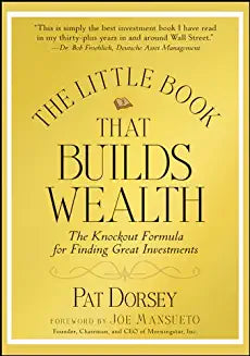 The Little Book That Builds Wealth (Hardcover)- Pat Dorsey
