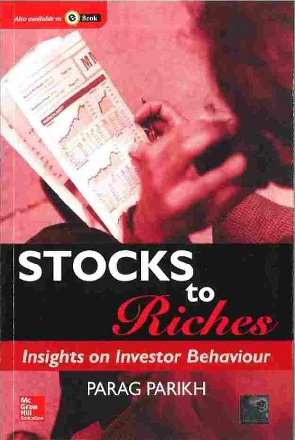 Stocks To Riches: Insights On Investor Behaviour (Paperback) - Parag Parikh