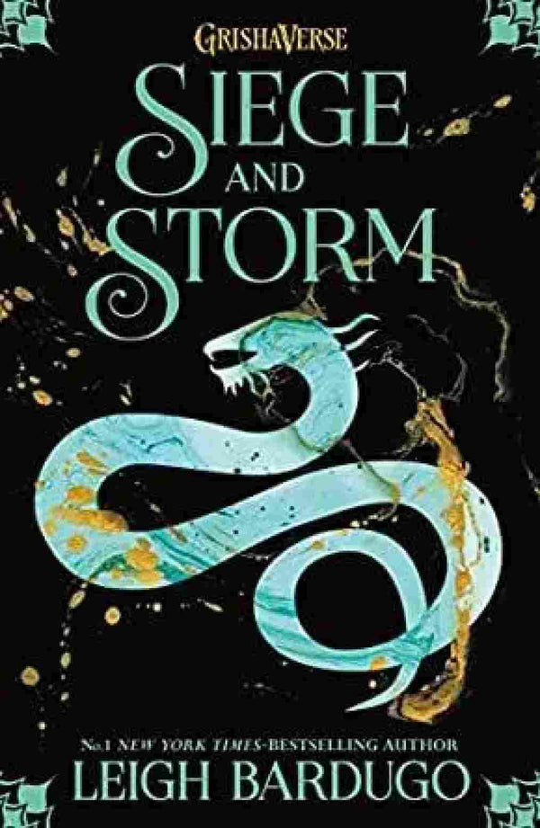 Siege And Storm: Book 2 (Shadow And Bone) Paperback- Leigh Bardugo