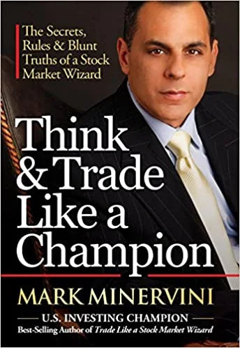 Think And Trade Like A Champion (Paperback)- Mark Minervini