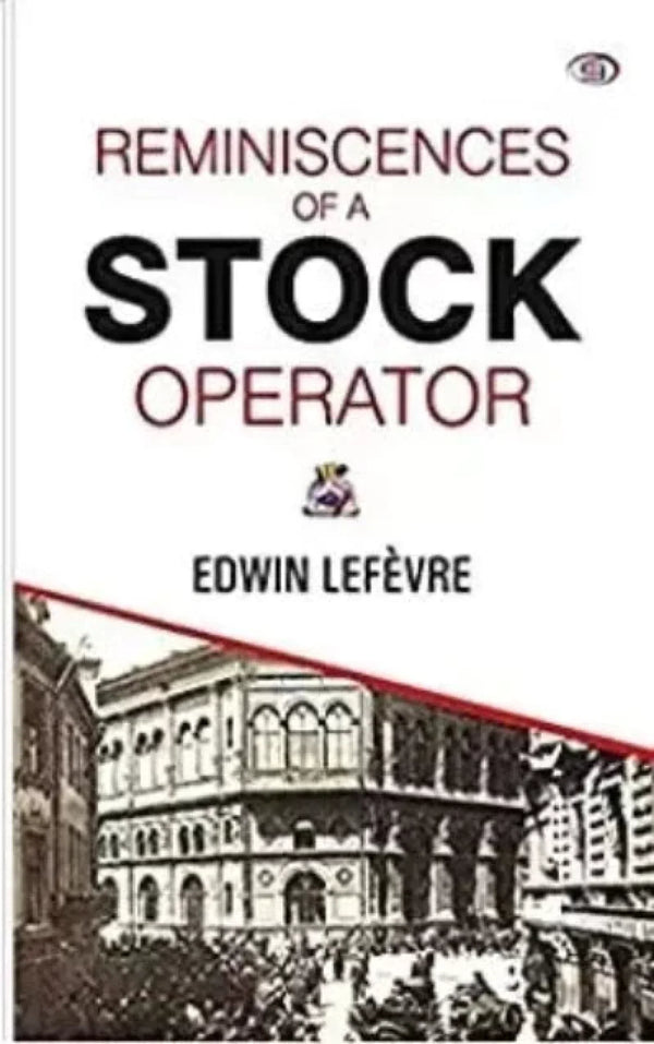 Reminiscences Of A Stock Operator (Paperback) - Edwin Lefevre