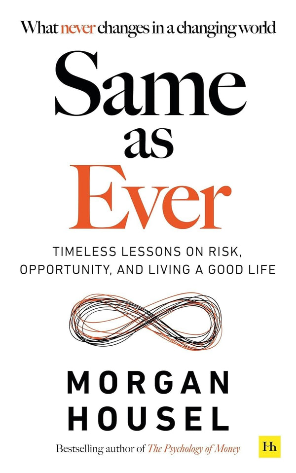 Same As Ever (Paperback) - Morgan Housel