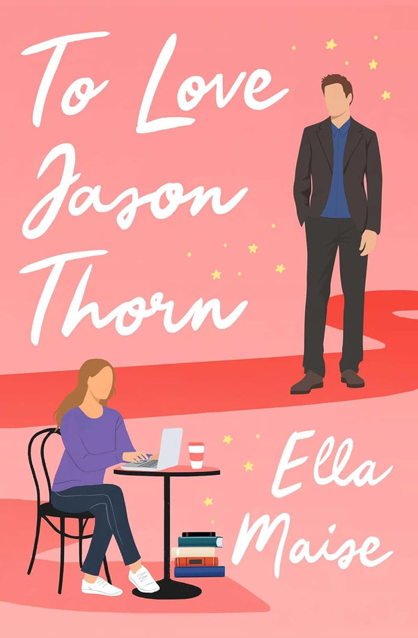 To Love Jason Thorn (Paperback) - Ella Maise