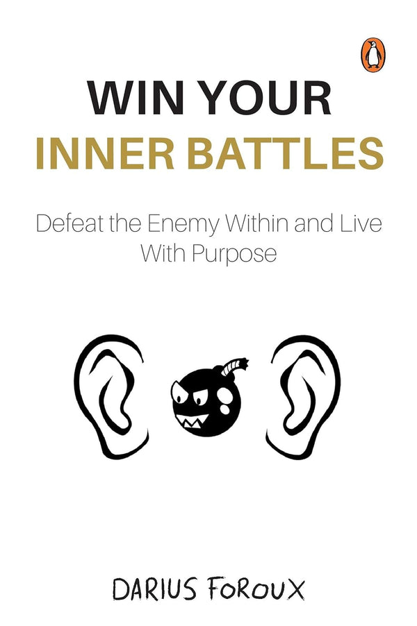 Win Your Inner Battles (Paperback)-Darius Foroux