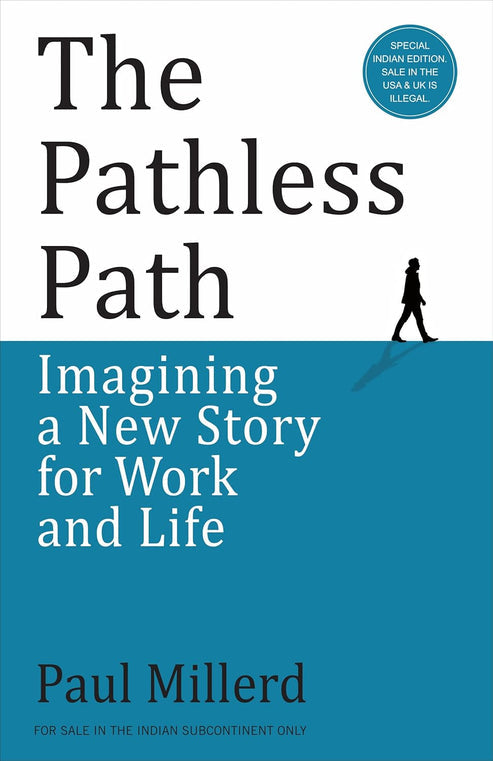 The Pathless Path Paperback – 25 September 2024