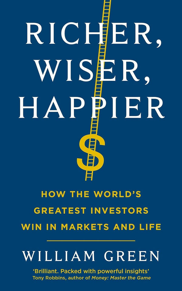 Richer, Wiser, Happier -  (Paperback)