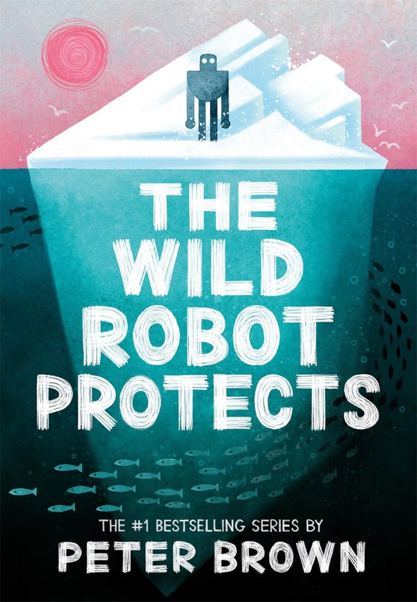 The Wild Robot Protects -  Paperback