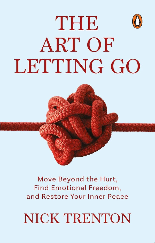 The Art of Letting Go: -Paperback