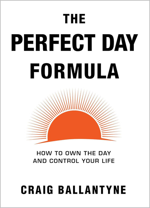 The Perfect Day Formula: paperback