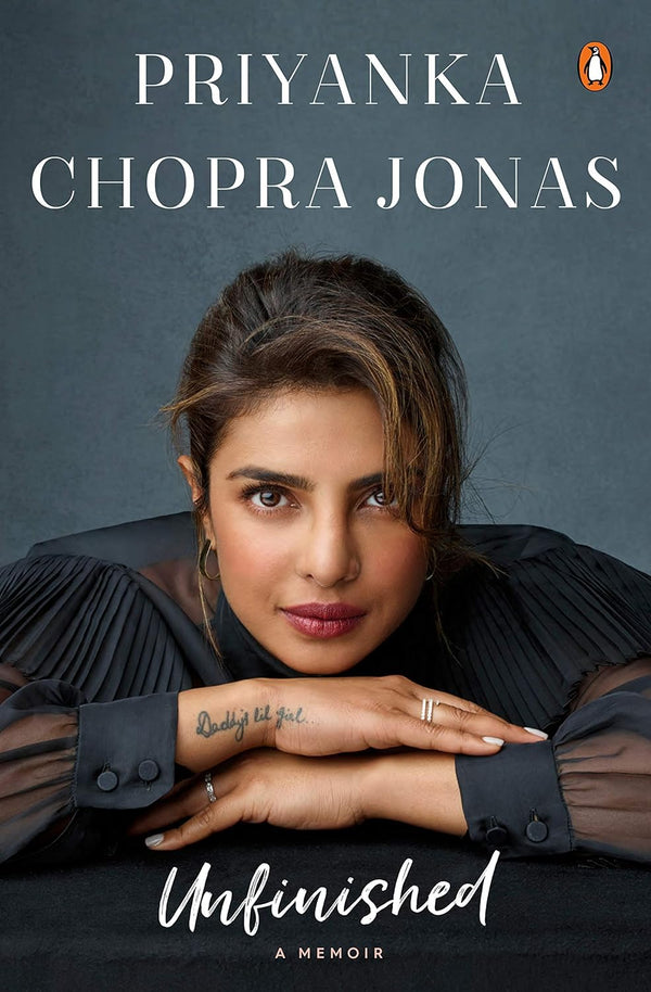 Unfinished: A Memoir (Paperback) - Priyanka Chopra