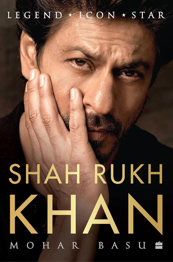 Shah Rukh Khan: Legend, Icon, Star -Hardcover