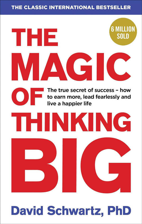 Magic Of Thinking Big, The (Paperback)