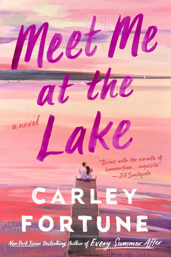 Meet Me At The Lake (Paperback)