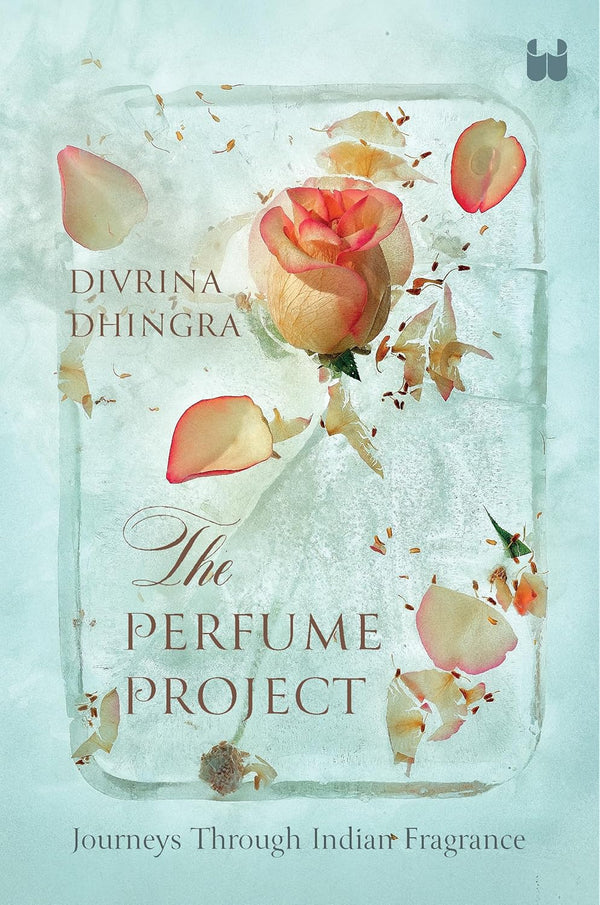 The Perfume Project: Hardcover