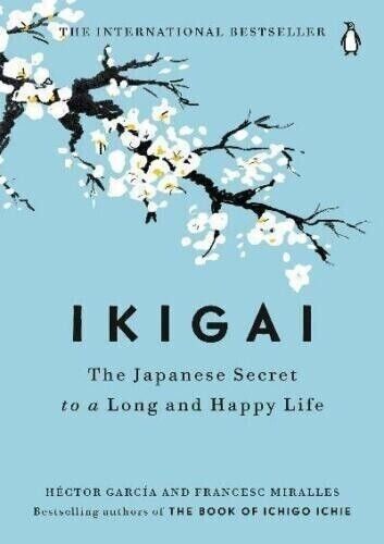 Ikigai : ( Hardcover )